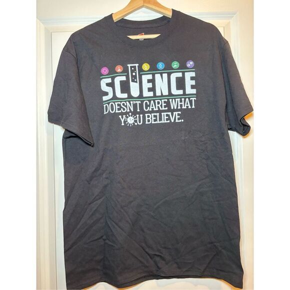 Science doesn't care what you believe T-shirt size Large - Picture 1 of 2